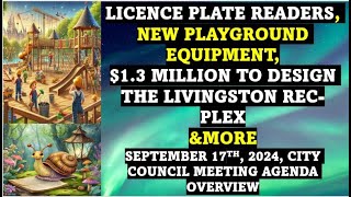 LICENCE PLATE READERS PLAYGROUND EQUIPMENT 13 MILLION TO DESIGN THE RECPLEX amp MORE 09172024 [upl. by Mariand299]