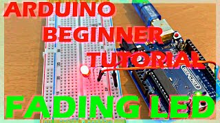 Create a Fading LED Effect with Arduino and the AnalogWrite Function [upl. by Edmonda]