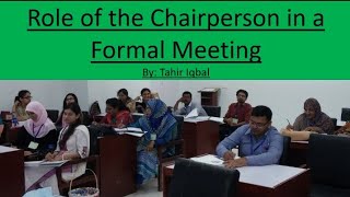 Role of a Chairperson in a Formal Meeting [upl. by Rosalind]