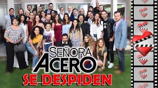 Despedida de los actores de SEÑORA ACERO luego de 5 temporadas [upl. by Ahsiaa]