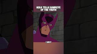 Hulk Tells Hawkeye Of The Truth 😲 marvel avengers hulk [upl. by Tommy]