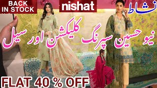 Nishat End Of Season Sale 2024  Nishat New Spring Collection 2024  Nishat Back in Stock Today [upl. by Ivana]