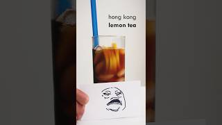 Hong Kong Lemon Tea shorts [upl. by Jauch]