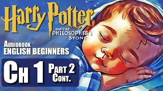 🧙‍♂️⚡quotHARRY POTTER  Chapter 1  PART 2 BOOK 1 🎧Audiobook🎧 in English for Beginners📚✨ [upl. by Orr]