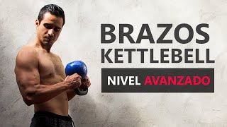 🛑BRAZOS CON PESA RUSA  😱 Nivel avanzado  Rutina Kettlebell [upl. by Nnylylloh]