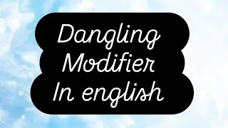 dangling Modifier  how to fix dangling modifier english danglingmodifier grammar learn study [upl. by Fernand]