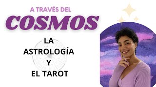 La Astrología y el Tarot [upl. by Aguie]