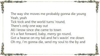 Dierks Bentley  Gonna Die Young Lyrics [upl. by Nivram729]