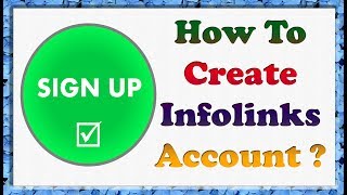 How To Create Infolinks Account   Sign Up amp Approval Live [upl. by Satsoc930]