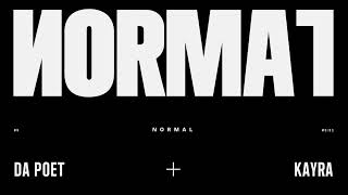 Da Poet  Kayra  NORMAL Official Audio [upl. by Jarret]