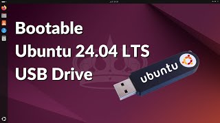 How to Create Bootable Ubuntu 2404 LTS USB Drive in Windows 11 [upl. by Bartholemy376]