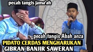 pecah tangis ceramah Gibran mengharukan  kh Anwar zahid ds tambakmas kebonsari [upl. by Tiduj]