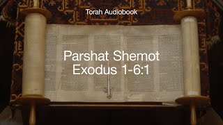 Torah Audio Bible Parshat Shemot Exodus 161 English amp Hebrew Verses [upl. by Raddie181]