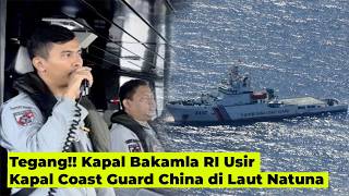 Tegang Kapal Bakamla RI Usir Kapal Coast Guard China di Laut Natuna [upl. by Eeslek830]