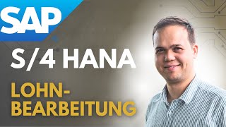 Passive Lohnbearbeitung mit SAP S4HANA [upl. by Eng594]