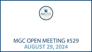 MGC Open Meeting – August 29 2024 [upl. by Burgwell]