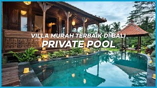 10 REKOMENDASI VILLA MURAH DI BALI TERBAIK 2022  Private Pool amp Untuk Liburan Keluarga [upl. by Eilloh]