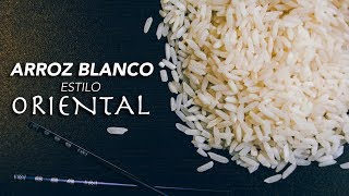 Receta  Arroz blanco estilo Oriental [upl. by Acimak643]