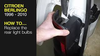 How to replace the Rear light bulb on the Citroen Berlingo 1996 to 2010 [upl. by Yenwat]