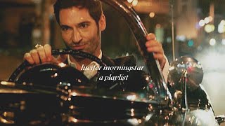 lucifer morningstar  a playlist [upl. by Anderegg]