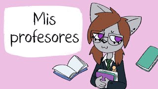 Mis Profesores de Secundaria [upl. by Bohlin]