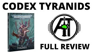 Codex Tyranids 10th Edition  Full Rules Review [upl. by Taimi]