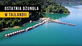 KHAO SOK  najpiękniejsze miejsce w Tajlandii Tajlandia [upl. by Rehpotsrihc500]