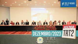 Agenda TRT2  Dezembro 2023 [upl. by Nauqal]