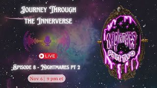 Podcast Livestream  Nightmares pt 2 Common Nightmare Dreams amp Symbols [upl. by Gavrielle383]