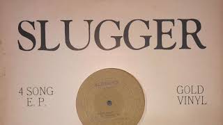 Slugger Good As Gold  4 Song E P SD 480p [upl. by Airoled]