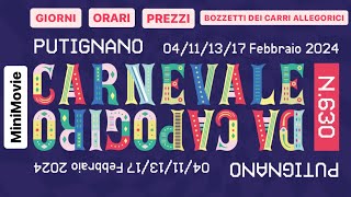 Carnevale Di Putignano 2024 Giorni Orari Prezzi e Bozzetti dei Carri AllegoriciMiniMovie [upl. by Eerdna]