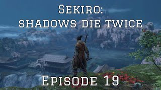 Sekiro  Episode 19 Fountainhead Palace is Scary [upl. by Schouten578]