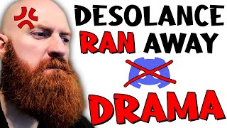 Desolance Deleted His Discord And Ran Away [upl. by Attevroc]