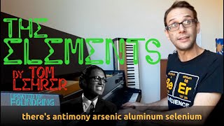 The Elements by Tom Lehrer  Updated 2023 [upl. by Neumeyer]