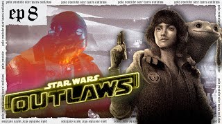 NO PUEDO JUGAR MAS A ESTO 🪐 Episodio 8 🪐 STAR WARS OUTLAWS [upl. by Ehttam373]