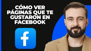 Cómo encontrar páginas que te gustaron en Facebook Rápido y sencillo [upl. by Malcom]