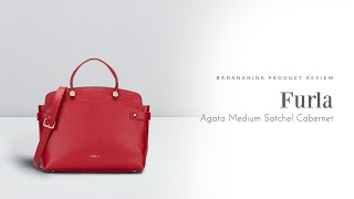 Banananina Product Review Furla Agata Medium Satchel Cabernet [upl. by Orozco]