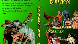 Kaliman El Misterio Bonampk Capítulo 79HD [upl. by Priebe]