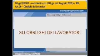 10 Sicurezza sul lavoro Obblighi dei lavoratori [upl. by Eerised276]