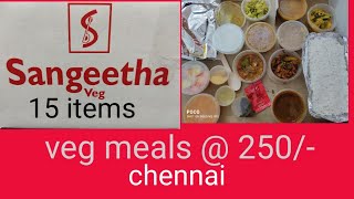 Sangeetha Veg restaurant chennai  Veg meals [upl. by Ariahay]