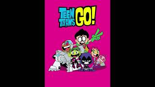 Teen Titans GO Music  Putzing Around Full Mix [upl. by Yruama]