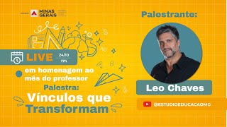 Live em Homenagem ao mês do Professor  quot Vínculos que Transformamquot [upl. by Notniuqal867]