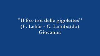 Il foxtrot delle gigolettes  Giovanna [upl. by Jovitta723]