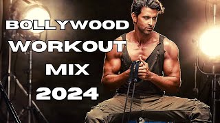 Bollywood Dance Workout Mashup 2024  Hindi Gym Songs  Dance Beats Songs DJ Non Stop Remixes 2024 [upl. by Torosian]