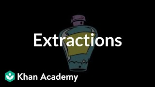 Extractions  Chemical processes  MCAT  Khan Academy [upl. by Shaner]