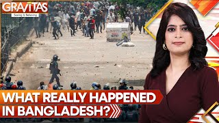 Gravitas What really happened in Bangladesh  World News  WION [upl. by Jasun]