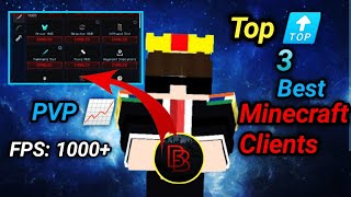 Top 3 Best Clients For Minecraft Bedrock Edition 🔥  The Best Client For FPS Boost And PVP For Mcpe [upl. by Naples]