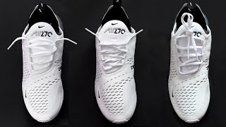 3 NEW Ways How To Lace Nike Air MAX 270 Nike Air MAX 270 Lacing [upl. by Joshia]