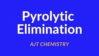 Pyrolytic Elimination Ei EliminationMalayalam AJT Chemistry [upl. by Kori]