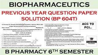 Solution  Biopharmaceutics and Pharmacokinetics 6th semester question paper  By Carewell Classes [upl. by Galasyn]